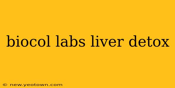 biocol labs liver detox