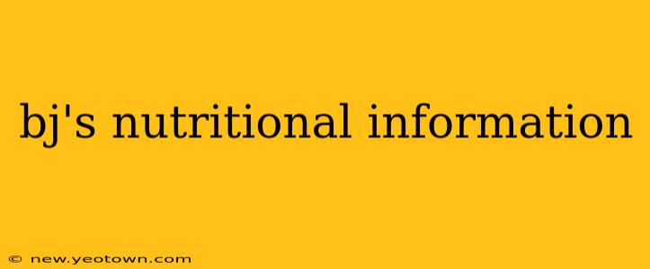 bj's nutritional information