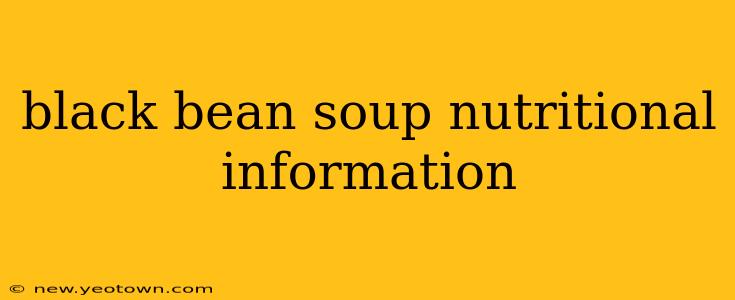 black bean soup nutritional information
