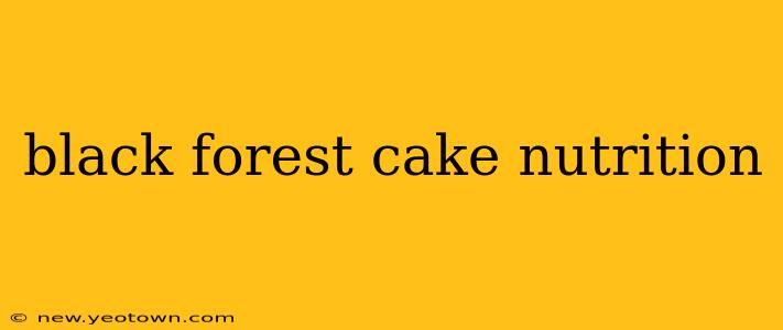 black forest cake nutrition
