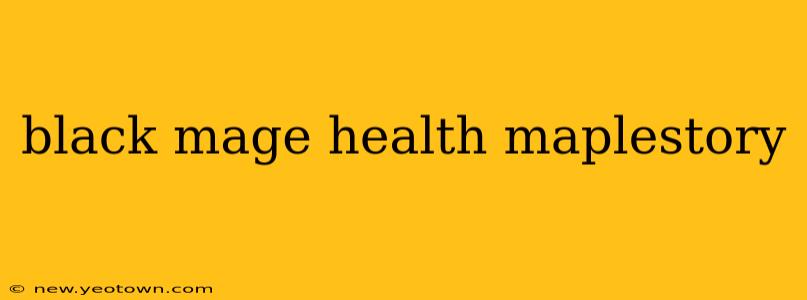 black mage health maplestory