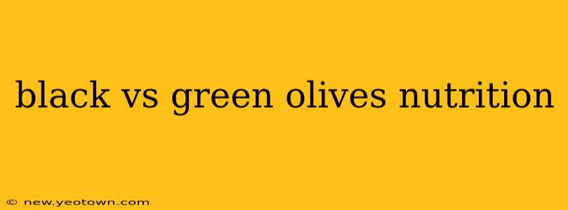 black vs green olives nutrition