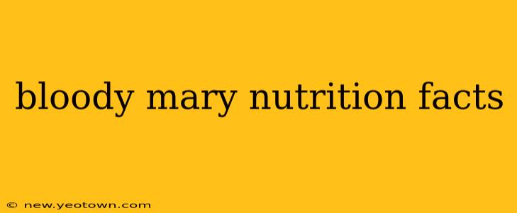 bloody mary nutrition facts