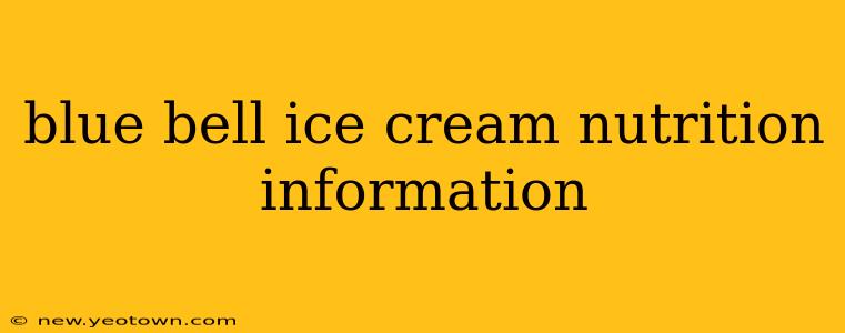 blue bell ice cream nutrition information