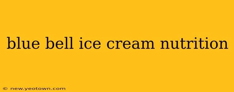 blue bell ice cream nutrition
