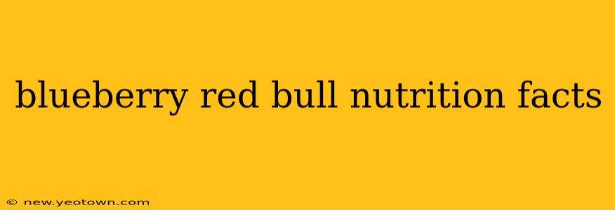 blueberry red bull nutrition facts