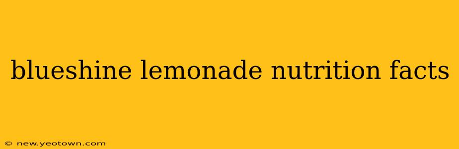 blueshine lemonade nutrition facts