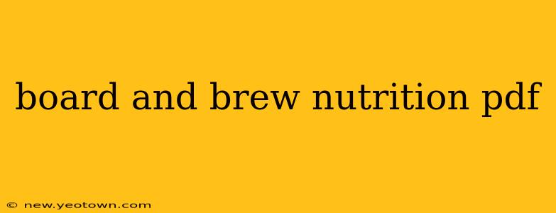 board and brew nutrition pdf