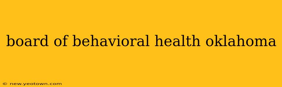 board of behavioral health oklahoma