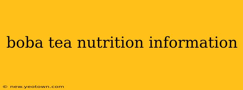 boba tea nutrition information