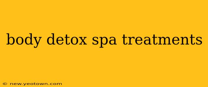 body detox spa treatments