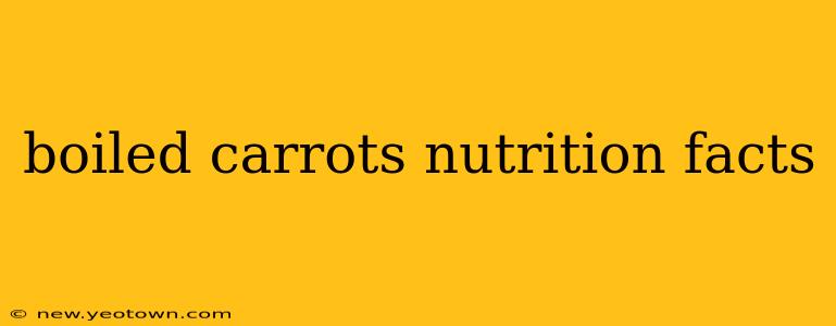 boiled carrots nutrition facts