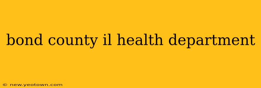 bond county il health department