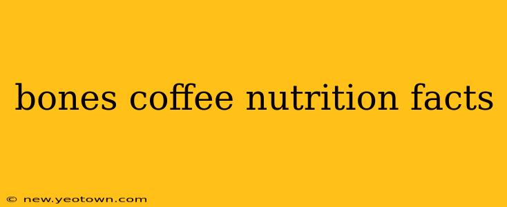 bones coffee nutrition facts