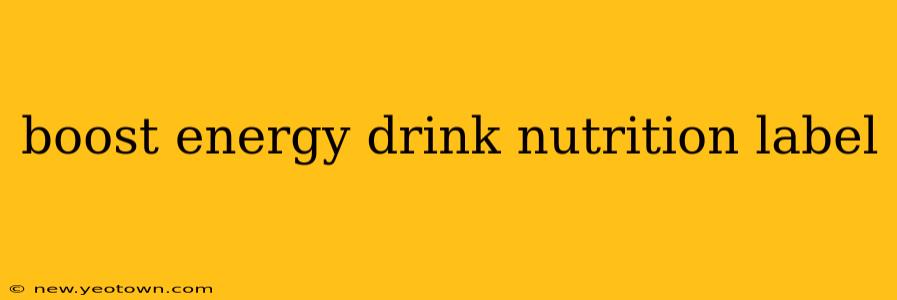 boost energy drink nutrition label