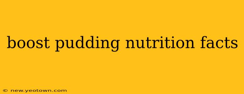 boost pudding nutrition facts