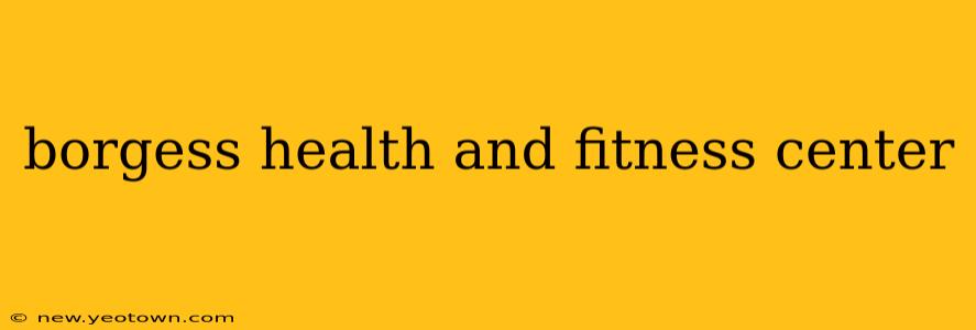 borgess health and fitness center