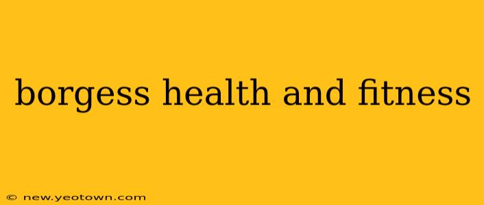 borgess health and fitness
