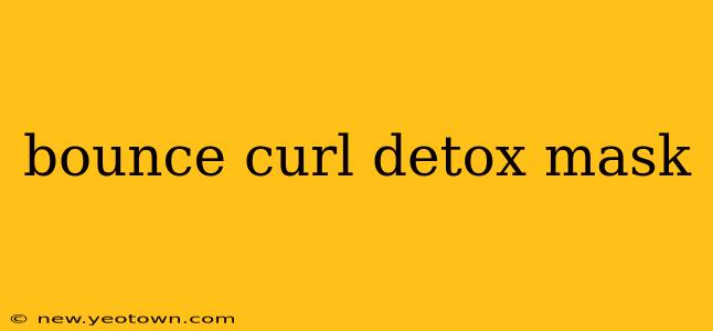 bounce curl detox mask