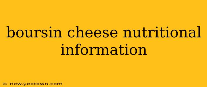 boursin cheese nutritional information