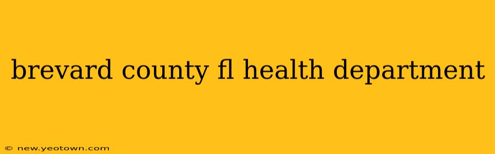 brevard county fl health department