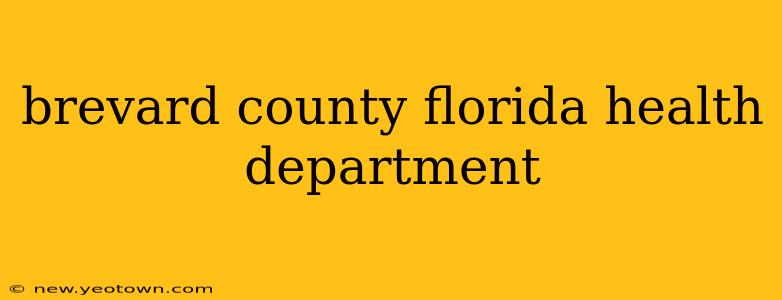 brevard county florida health department
