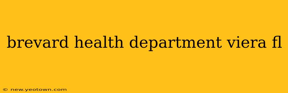 brevard health department viera fl