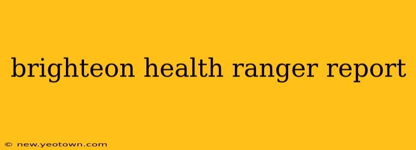 brighteon health ranger report