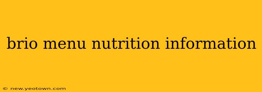 brio menu nutrition information
