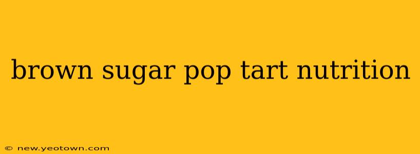 brown sugar pop tart nutrition