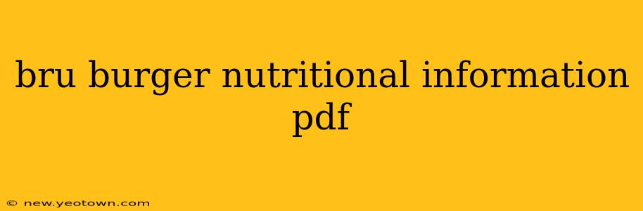 bru burger nutritional information pdf