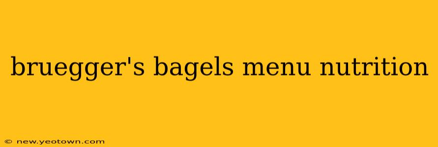 bruegger's bagels menu nutrition