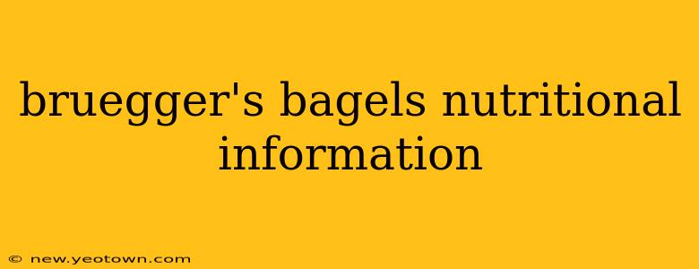 bruegger's bagels nutritional information