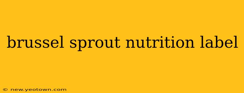 brussel sprout nutrition label