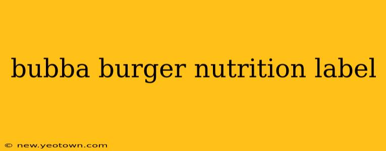 bubba burger nutrition label