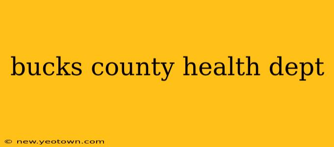 bucks county health dept