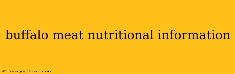 buffalo meat nutritional information