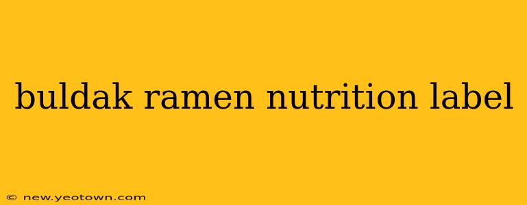 buldak ramen nutrition label