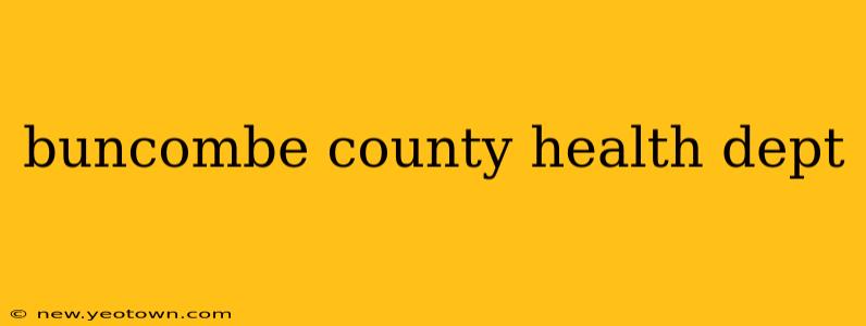 buncombe county health dept