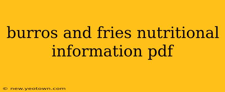 burros and fries nutritional information pdf