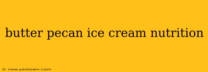 butter pecan ice cream nutrition