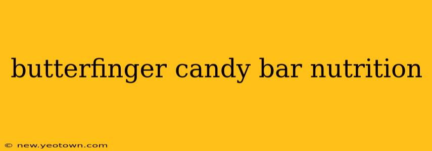 butterfinger candy bar nutrition