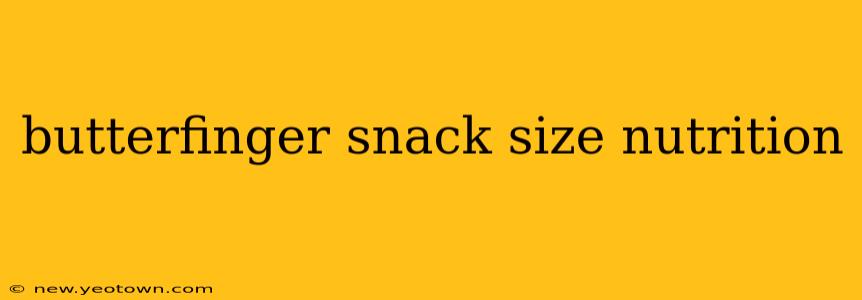 butterfinger snack size nutrition
