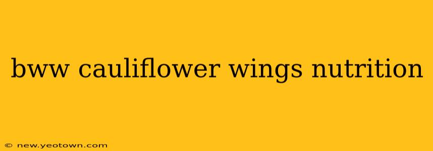 bww cauliflower wings nutrition