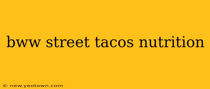 bww street tacos nutrition