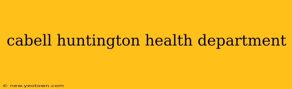 cabell huntington health department