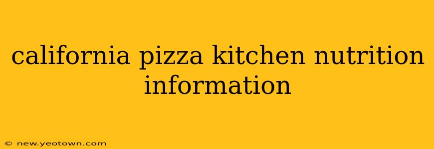 california pizza kitchen nutrition information
