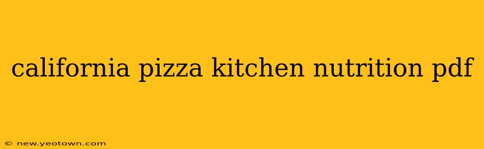 california pizza kitchen nutrition pdf