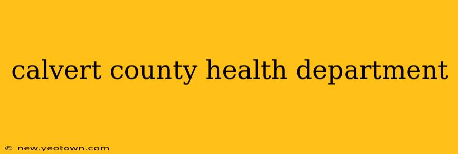 calvert county health department