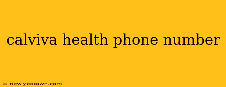 calviva health phone number